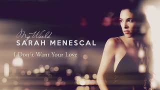 SarahMenescalOfficial  My World Full Album [upl. by Ahtebbat]