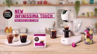 NESCAFÉ Dolce Gusto Infinissima Touch  Enjoy coffee shop favourites at home [upl. by Hutchinson]