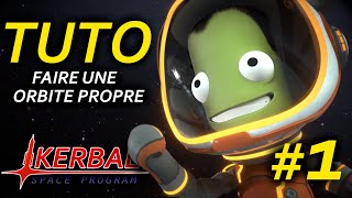 Tutoriel KSP 19 Comment faire une orbite propre [upl. by Lienahs766]