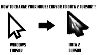 How To Change Your Mouse Cursor to Dota 2 Cursor  Windows 78910 [upl. by Joashus]