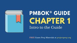 PMBOK® Guide 6th Edition – Chapter 1 – Intro to the Guide [upl. by Kerrison]