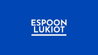 Espoon lukiot [upl. by Reed]