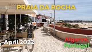 Praia da Rocha Beachline Street Walk April 2022 [upl. by Anizor]