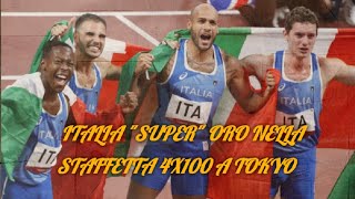 Staffetta 4X100 lItalia vince la medaglia doro il commento dei telecronisti [upl. by Flagler378]