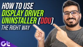 How to Use Display Driver Uninstaller DDU to Uninstall GPU Drivers Easily  Guiding Tech [upl. by Kathie464]