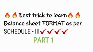 Tricks to learn balance sheet format as per schedule III  preparation of financial statement part 1 [upl. by Allegna]