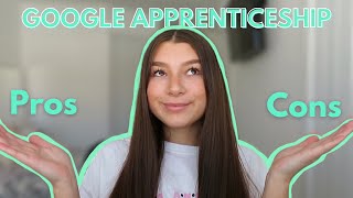 Google Apprenticeship Pros amp Cons  Digital Marketing Level 3 Apprenticeship [upl. by Adnilra]