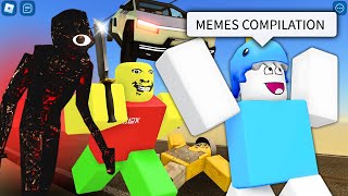 ROBLOX Funniest Moments  MEMES COMPILATION [upl. by Wolfgang552]