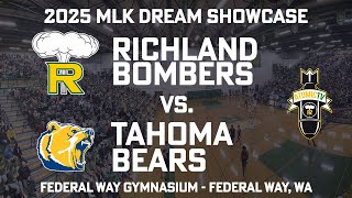 2025 MLK Dream Showcase  Richland Bombers vs Tahoma Bears [upl. by Avraham]