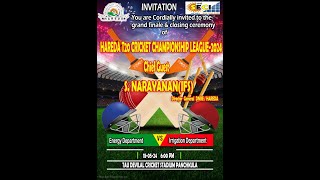 HAREDA T20 CRICKET CHAMPIONSHIP LEAGUE 2024 ENERGY DEPARTMENT VS IRRIGATION DEPARTMENT FINAL MATCH [upl. by Ainitsirc243]