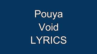 Pouya  Void LYRICS  LYRIC VIDEO [upl. by Emili]