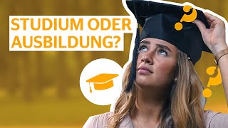 Ausbildung oder Studium – was ist das Richtige für mich  Ausbildung leicht gemacht [upl. by Lilas]