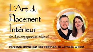 LArt du Placement Intérieur [upl. by Yrred]