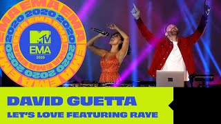 David Guetta ft Raye  Let’s Love Live from the MTV EMA 2020 [upl. by Mccarthy]