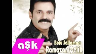 RAMAZAN ÇELİK  BOLU SALLAMASI  ÇİFTETELLİ  AŞK MÜZİK 2012 [upl. by Jordanna575]