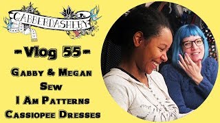 Gabby amp Megan Sew I Am Patterns Cassiopee Dresses  Vlog 55 [upl. by Akerdnahs586]