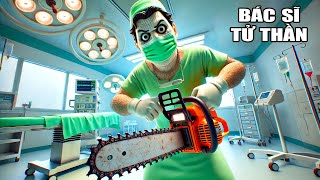 ĐÂY LÀ BÁC SĨ PHẪU THUẬT NGUY HIỂM NHẤT THẾ GIỚI  Surgeon Simulator 2 [upl. by Lamraj794]