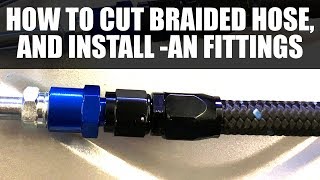 CUTTING BRAIDED HOSE AND INSTALLING AN FITTINGS [upl. by Chickie]