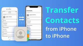 4 Ways How To Transfer contacts from iPhone to iPhone Tutorial 2023 [upl. by Frangos14]