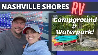 Nashville Shores RV Campground amp Waterpark [upl. by Nimra]