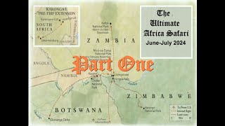 2024 June Africa  Part1 [upl. by Intisar]