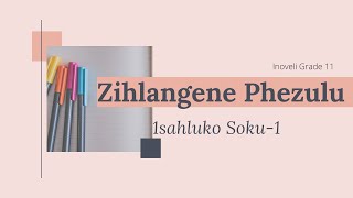 Inoveli Zihlangene Phezulu Isahluko soku1 ULWAZI LWAPHAMBILINI [upl. by Ikcir870]