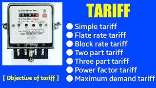 Tariff  electrical tariff  electricity tariff  what is tariff tariff in power system tariff [upl. by Staley]