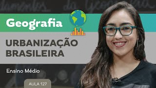 Urbanização brasileira​  Geografia  Ensino Médio [upl. by Middlesworth]