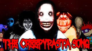 THE CREEPYPASTA SONG The Scariest Song In Decades Original Song [upl. by Abbi511]