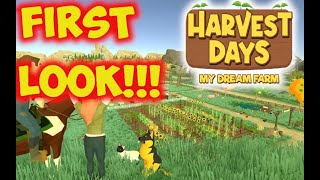 HARVEST DAYS MY DREAM FARM FIRST LOOK [upl. by Elocal]