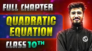 Quadratic Equation FULL CHAPTER  Class 10th Mathematics  Chapter 4  Udaan [upl. by Quinta]