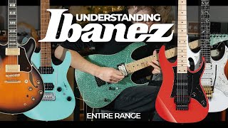 Understanding The Ibanez Range  Buyers Guide [upl. by Christen]