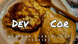 Western Dinner Corn Pudding [upl. by Rowen]