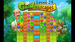 Gardenscapes Level 25  2020 29 moves version solution of Level 25 on Gardenscapes No Boosters [upl. by Aisor]