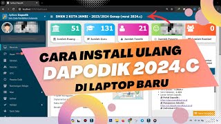 CARA INSTALL ULANG DAPODIK 2024C DI LAPTOP BARU [upl. by Ahsas]