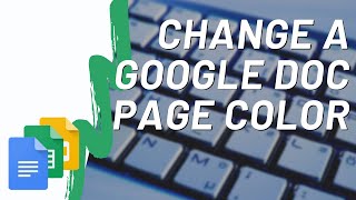 How To Change The Color of a Page In Google Docs [upl. by Shaina]