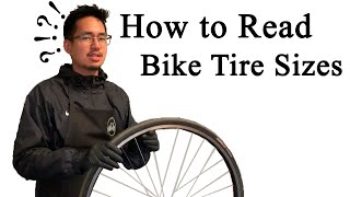 How To Read a Bike Tire Size [upl. by Aimekahs108]