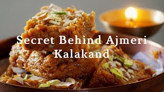 Secret Behind Ajmeri Kalakand Video Recipe  How to make Authentic Ajmeri Kalakand  Kalakand Recipe [upl. by Laira]