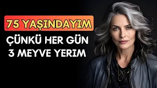 Yaşlanma Karşıtı Sır Günde 3 Meyve Yiyin [upl. by Walt701]