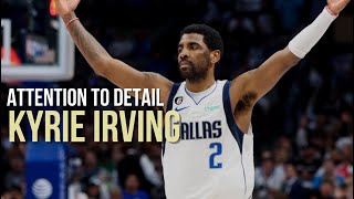 Attention to Detail Kyrie Irving [upl. by Ensign125]