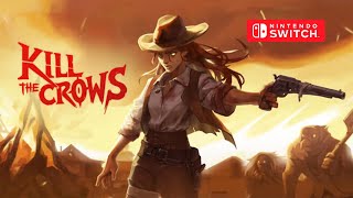 Kill The Crows Gameplay Nintendo Switch [upl. by Romeu]