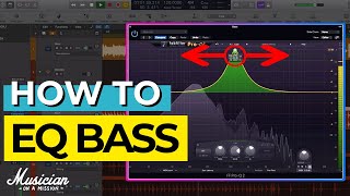 How to EQ Bass to Sit Perfectly in the Mix [upl. by Ellekcim]