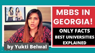 Explained MBBS in Georgia  Top 4 Universities for MBBS [upl. by Nayrb872]