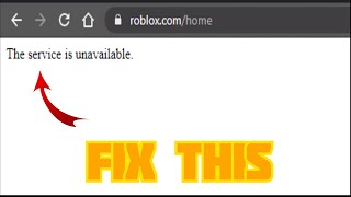 FIX THIS SERVICE IS UNAVAILABLE ROBLOX 2022 [upl. by Anyrtak]