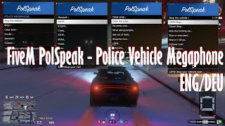 Gta V FiveM PolSpeak  Police Vehicle Megaphone ENGDEU [upl. by Martsen]