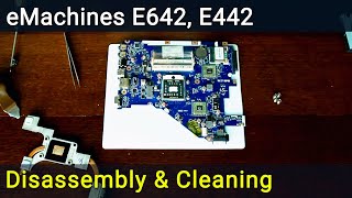 eMachines E642 E442 Disassembly Fan Cleaning and Thermal Paste Replacement Guide [upl. by Ayom899]