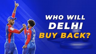 IPL 2025 Who will Delhi Capitals buy back at the auction [upl. by Pownall]