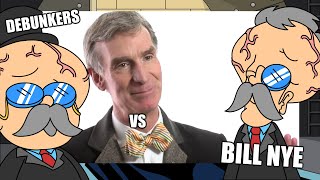 The DEBUNKERS VS Bill Nye ABORTION [upl. by Nevsa653]