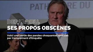 Les propos obscènes de Gérard Depardieu révélés par Complément dEnquête [upl. by Iew]