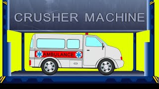 Ambulance  Dump Yard  Crusher Machine  Smashing Toys  Kids Videos [upl. by Hilbert101]